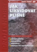 Jak likvidovat plísně (Jelena Paříková; Irena Kučerová)