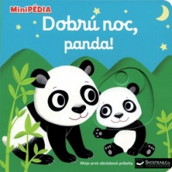 MiniPÉDIA – Dobrú noc, Panda! (Choux Nathalie)