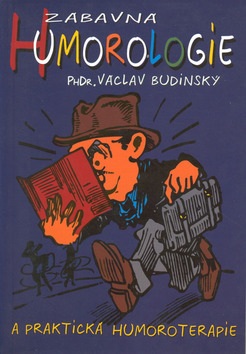 Zábavná humorologie a prakt... (Václav Budinský)