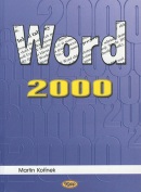 WORD 2000 (Martin Kořínek)