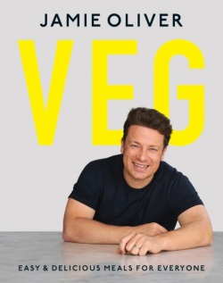 Veg : Easy & Delicious Meals for Everyone (Jamie Oliver)