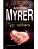 Tygr vyčkává (Anton Myrer)