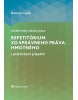 Repetitórium zo správneho práva hmotného s praktickými prípadmi (Branislav Cepek)