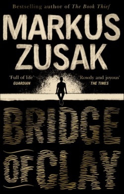 Bridge of Clay (Markus Zusak)