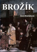 Brožík (Zora Dvořáková)