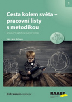 Cesta kolem světa - pracovní listy s metodikou (Jana Rohová)