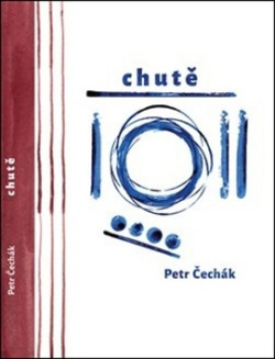 Chutě (Petr Čechák)