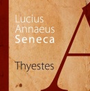 Thyestes (Lucius Annaeus Seneca)