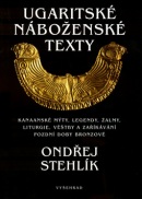 Ugaritské náboženské texty (Ondřej Stehlík)