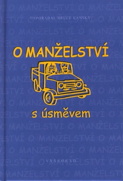 O manželství s úsměvem (Bruce Lansky)