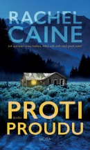 Proti proudu (Caine Rachel)