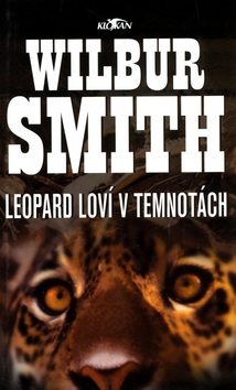 Leopard loví v temnotách (Wilbur Smith)