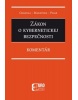 Zákon o kybernetickej bezpečnosti - Komentár (Ladislav Jouza; Eva Dandová; Jana Drexlerová; Richard W. Fetter; Vladimír Hru...)