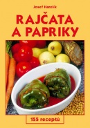 Rajčata a papriky (Josef Hanzlík; Jiří Poláček)