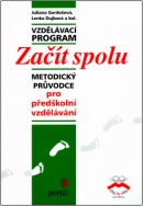 Začít spolu (Juliana Gardošová)