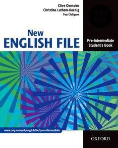 New English File Pre-Intermediate Student's Book (Oxenden, C. - Latham-Koenig, C. - Seligson, P.)