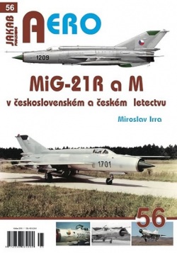 MiG-21 R a M v československém a českém (Irra Miroslav)