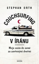 Couchsurfing v Íránu (Stephan Orth)