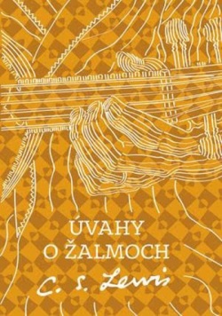 Úvahy o žalmoch (C.S. Lewis)