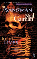 Sandman 7 Brief Lives 30th Anniversary Edition (Neil Gaiman)