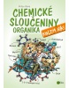 Chemické sloučeniny kolem nás – Organika (Ludmila Mlýnková; Olga Macíková)
