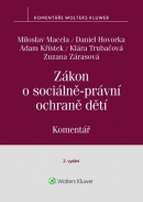 Zákon o sociálně-právní ochraně dětí (č. 359-1999 Sb.). Komentář - 2. vydání (Miroslav Macela)