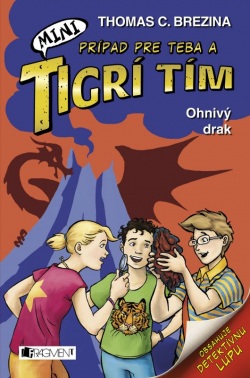 MINI Tigrí tím – Ohnivý drak (1. akosť) (Thomas C. Brezina)