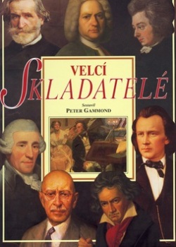 Velcí skladatelé (Peter Gammond)