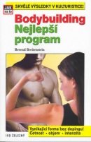 Bodybuilding Nejlepší program (Berend Breitenstein)