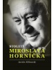 Století Miroslava Horníčka (1. akosť) (Vladimír Bárta)