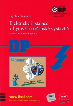 Elektrické instalace v bytové a občanské výstavbě (sedmé - aktualizované vydání) (Karel Dvořáček)