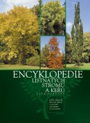 Encyklopedie listnatých stromů a keřů (1. akosť) (Petr Horáček)