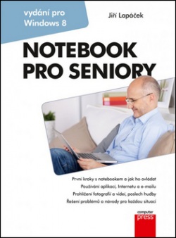 Notebook pro seniory Windows 8 (1. akosť) (Jiří Lapáček)