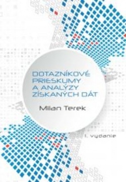 Dotazníkové prieskumy a analýzy získaných dát (Milan Terek)