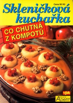 Skleničková kuchařka (Libuše Vlachová)