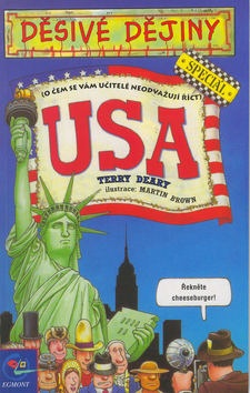 USA (Terry Deary; Martin Brown)