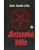 Satanská bible (Anton Szandor LaVey)