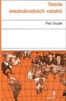 Teorie mezinárodních vztahů (Petr Drulák)