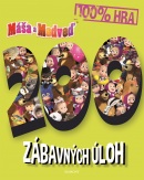 Máša a medveď - 200 zábavných úloh (1. akosť) (Kolektív)