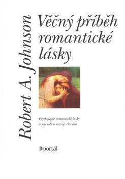 Věčný příběh romantické lásky (Robert A. Johnson)