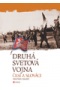 Druhá svetová vojna: Česi a Slováci (1. akosť) (František Emmert)