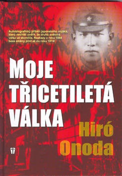 Moje třicetiletá válka (Hiro Onoda)