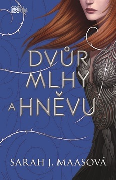 Dvůr mlhy a hněvu (1. akosť) (Sarah J. Maasová)