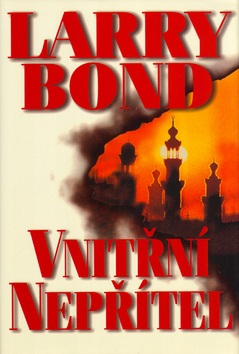 Vnitřní nepřítel (Larry Bond)