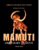 Mamuti (Adrian Lister; Paul Bahn)