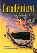 Čarodějnictví (Silver Raven Wolf)