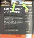 Fotografujeme architekturu (1. akosť) (Michal Bartoš)