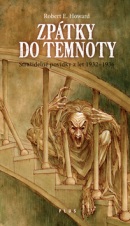 Zpátky do temnoty (1. akosť) (Robert E. Howard)