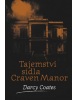 Tajemství sídla Craven Manor (Darcy Coates)