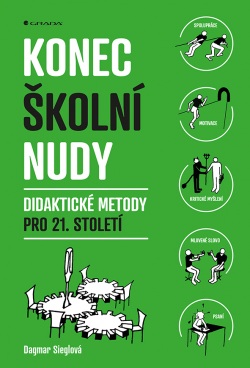 Konec školní nudy (Sieglová Dagmar)